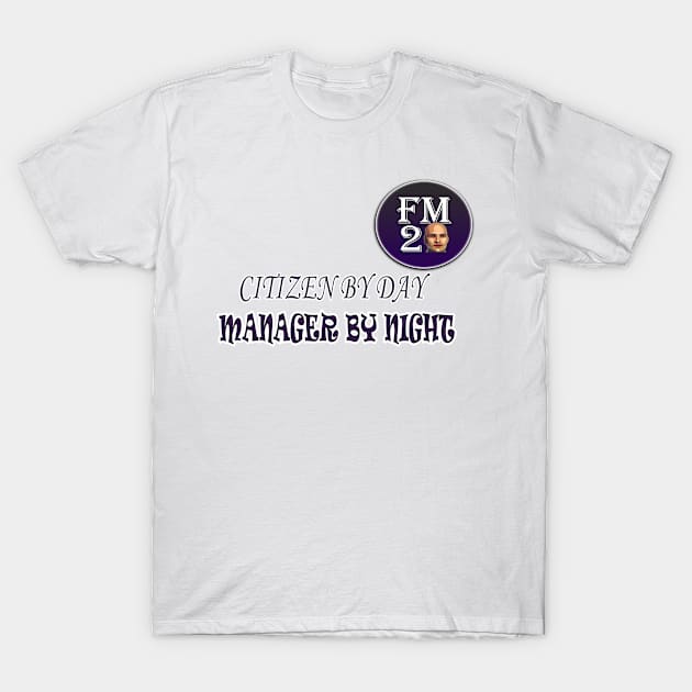 Manager T-Shirt by 7-ANCESTORS